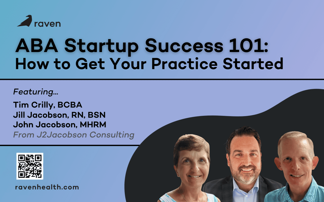 ABA Startup Success 101: How to Get Your Practice Started