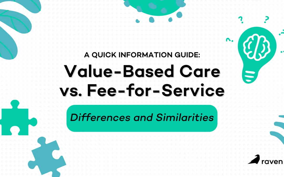 Value-Based Care vs. Fee-for-Service: Similarities and Differences